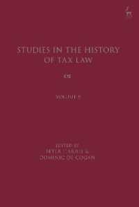 租税法史研究・第９巻<br>Studies in the History of Tax Law, Volume 9 (Studies in the History of Tax Law)