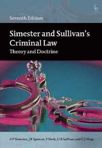 英国刑法：理論と原理（第７版）<br>Simester and Sullivan's Criminal Law : Theory and Doctrine （7TH）