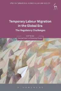 グローバル時代の一時的労働移動：規制上の課題<br>Temporary Labour Migration in the Global Era : The Regulatory Challenges (Oñati International Series in Law and Society)