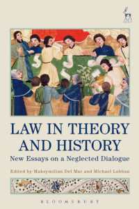 法学理論と法制史の対話<br>Law in Theory and History : New Essays on a Neglected Dialogue
