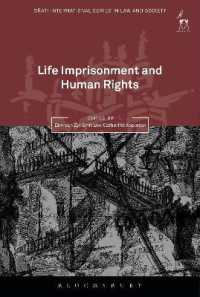 終身刑と人権<br>Life Imprisonment and Human Rights (Oñati International Series in Law and Society)
