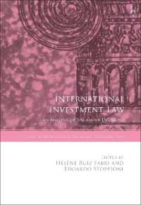 国際投資法：主要判例分析<br>International Investment Law : An Analysis of the Major Decisions (Studies in International Trade and Investment Law)