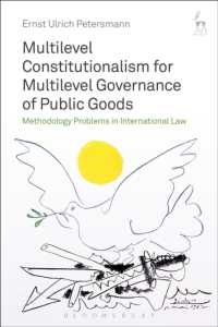Multilevel Constitutionalism for Multilevel Governance of Public Goods : Methodology Problems in International Law