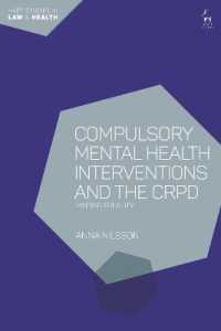 Compulsory Mental Health Interventions and the CRPD : Minding Equality (Hart Studies in Law and Health)