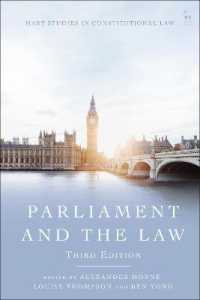 議会と法（第３版）<br>Parliament and the Law (Hart Studies in Constitutional Law) （3RD）