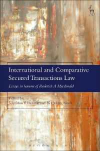 国際・比較担保取引法（記念論文集）<br>International and Comparative Secured Transactions Law : Essays in honour of Roderick a Macdonald