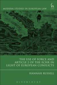 The Use of Force and Article 2 of the ECHR in Light of European Conflicts (Modern Studies in European Law)