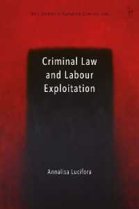 Criminal Law and Labour Exploitation (Hart Studies in European Criminal Law)