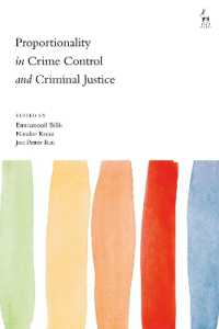 犯罪統制・刑事司法における比例性の原則<br>Proportionality in Crime Control and Criminal Justice