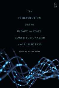 ＩＴ革命の国家、立憲主義と公法に対する影響<br>The IT Revolution and its Impact on State, Constitutionalism and Public Law