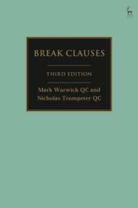 賃貸借契約における解約条項（第３版）<br>Break Clauses （3RD）