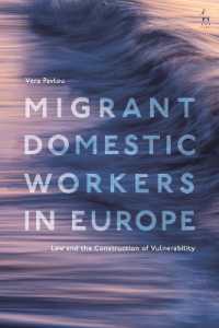 欧州にみる移民家事労働者：法規制と脆弱性<br>Migrant Domestic Workers in Europe : Law and the Construction of Vulnerability