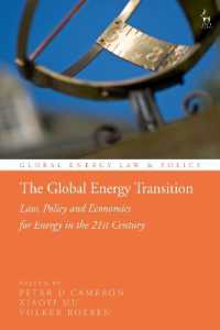 The Global Energy Transition : Law, Policy and Economics for Energy in the 21st Century (Global Energy Law and Policy)