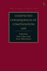Unexpected Consequences of Compensation Law (Hart Studies in Private Law)