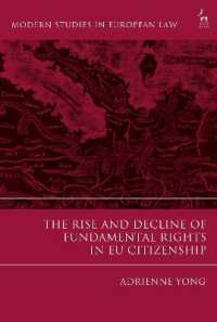 The Rise and Decline of Fundamental Rights in EU Citizenship (Modern Studies in European Law)