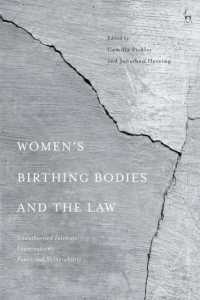 Women's Birthing Bodies and the Law : Unauthorised Intimate Examinations, Power and Vulnerability