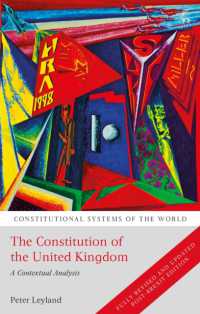 英国憲法の文脈分析（第４版）<br>The Constitution of the United Kingdom : A Contextual Analysis (Constitutional Systems of the World) （4TH）