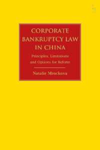 Corporate Bankruptcy Law in China : Principles, Limitations and Options for Reform