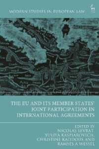 The EU and its Member States' Joint Participation in International Agreements (Modern Studies in European Law)