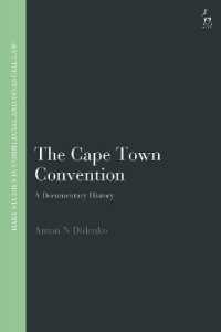 The Cape Town Convention : A Documentary History (Hart Studies in Commercial and Financial Law)