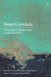 Smart Contracts : Technological, Business and Legal Perspectives