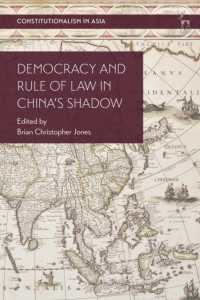 Democracy and Rule of Law in China's Shadow (Constitutionalism in Asia)