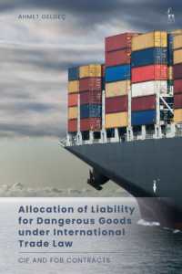 Allocation of Liability for Dangerous Goods under International Trade Law : CIF and FOB Contracts