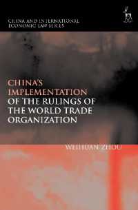 China's Implementation of the Rulings of the World Trade Organization (China and International Economic Law Series)