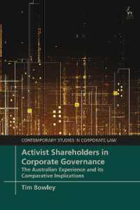 Activist Shareholders in Corporate Governance : The Australian Experience and its Comparative Implications (Contemporary Studies in Corporate Law)