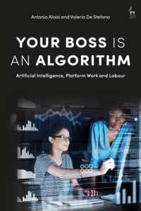 人工知能、プラットフォーム労働と法規制<br>Your Boss Is an Algorithm : Artificial Intelligence, Platform Work and Labour