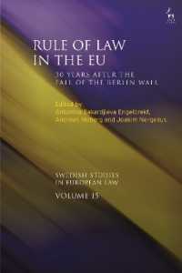 Rule of Law in the EU : 30 Years after the Fall of the Berlin Wall (Swedish Studies in European Law)