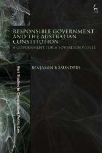 Responsible Government and the Australian Constitution : A Government for a Sovereign People (Hart Studies in Comparative Public Law)