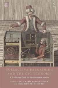 Collective Bargaining and the Gig Economy : A Traditional Tool for New Business Models