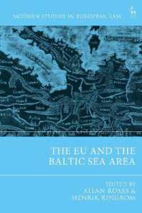 The EU and the Baltic Sea Area (Modern Studies in European Law)