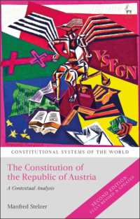 The Constitution of the Republic of Austria : A Contextual Analysis (Constitutional Systems of the World)