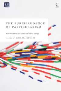 The Jurisprudence of Particularism : National Identity Claims in Central Europe