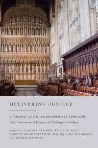 Delivering Justice : A Holistic and Multidisciplinary Approach