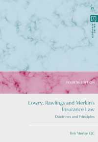 英国保険法原理（第４版）<br>Lowry, Rawlings and Merkin's Insurance Law : Doctrines and Principles （4TH）