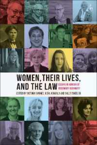Women, Their Lives, and the Law : Essays in Honour of Rosemary Auchmuty