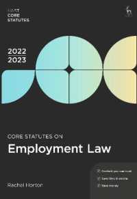Core Statutes on Employment Law 2022-23 (Hart Core Statutes) （7TH）