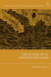 The Future of EU Constitutionalism (Modern Studies in European Law)