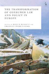 欧州における消費者法・政策の変容<br>The Transformation of Consumer Law and Policy in Europe