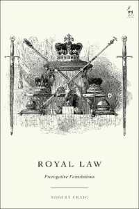 Royal Law : Prerogative Foundations