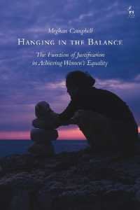 Hanging in the Balance : The Function of Justification in Achieving Women's Equality
