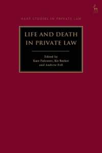 Life and Death in Private Law (Hart Studies in Private Law)