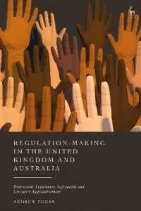 Regulation-Making in the United Kingdom and Australia : Democratic Legitimacy, Safeguards and Executive Aggrandisement