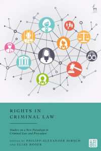 Rights in Criminal Law : Studies on a New Paradigm in Criminal Law and Procedure