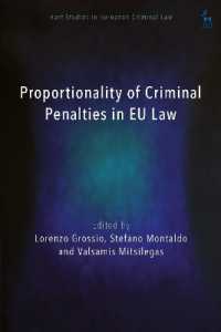 Proportionality of Criminal Penalties in EU Law (Hart Studies in European Criminal Law)