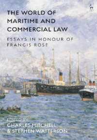 The World of Maritime and Commercial Law : Essays in Honour of Francis Rose