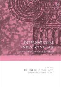 International Investment Law : An Analysis of the Major Decisions (Studies in International Trade and Investment Law)